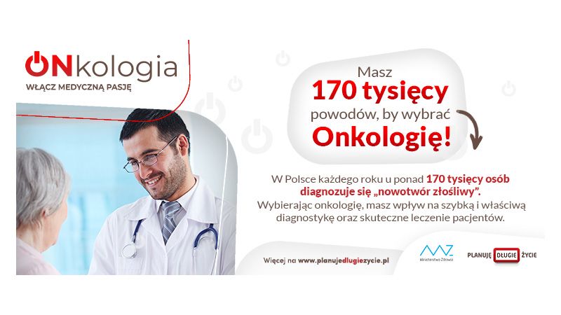 Baner kampanii Onkologia - włącz medyczną pasję